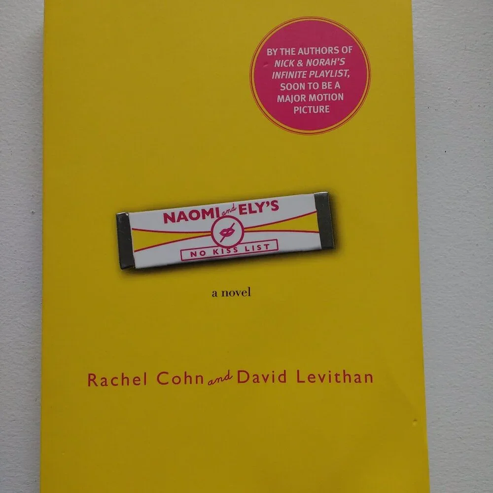 Naomi and Ely's no kiss list by Rachel Cohn & David Levithan Used
